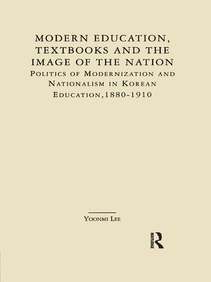 cover image of Modern Education, Textbooks, and the Image of the Nation